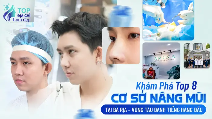 Khám Phá Top 7 Cơ Sở Nâng Mũi Tại Bà Rịa – Vũng Tàu Danh Tiếng Hàng Đầu