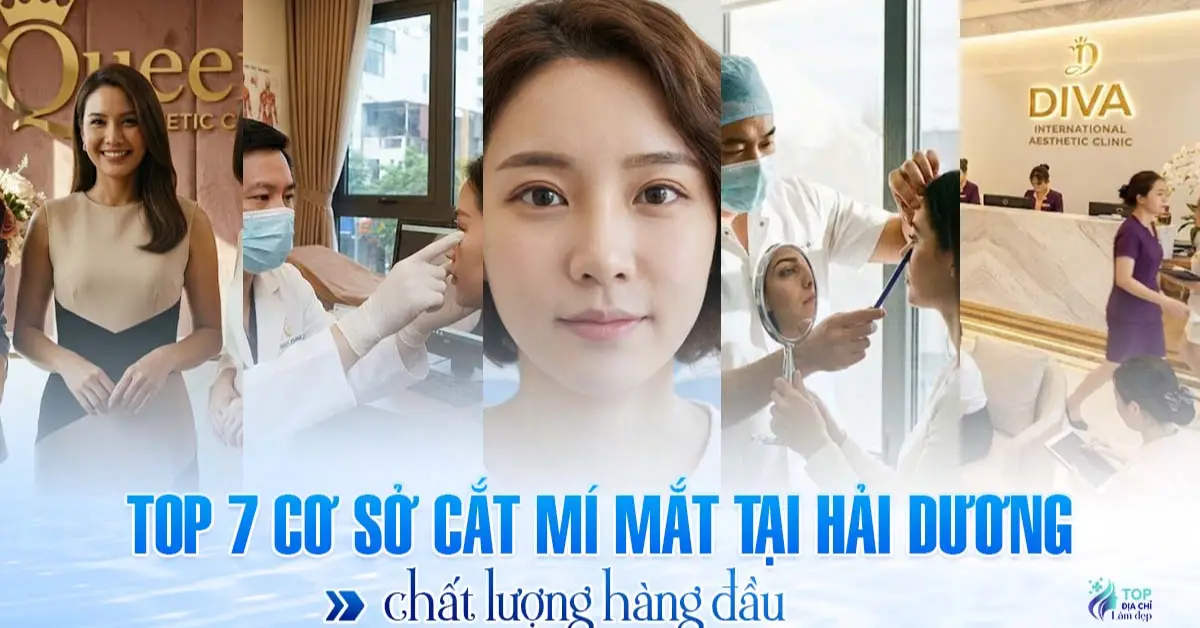 Top 7 cơ sở cắt mí mắt tại Hải Dương chất lượng hàng đầu